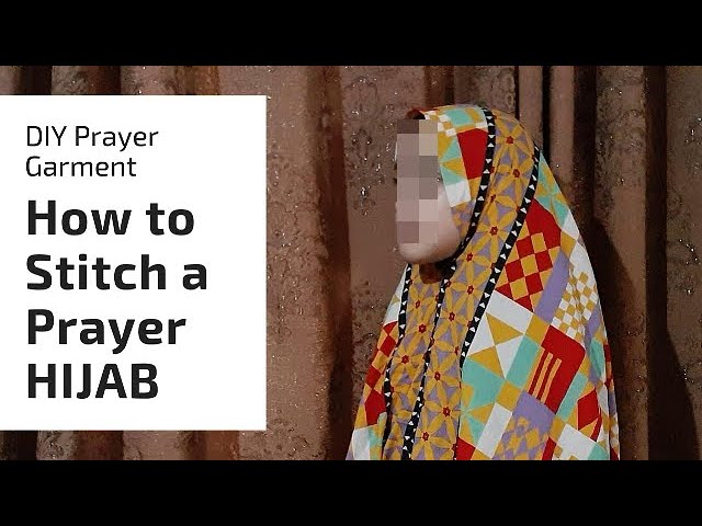 DIY PRAYER Chader/Hijab :How to stitch a Prayer Hijab from dupatta 2020 Urdu 
