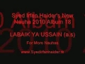 2010 Irfan Haider - Labaik Ya Hussain a.s - Urdu