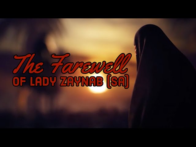  Clip| The Farewell of Lady Zaynab (sa) Farsi Sub English 