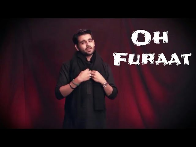 Oh Furaat (English) | Tejani Brothers | Muharram 2017 / 1439 - English