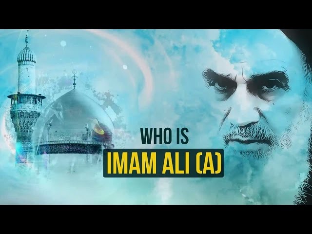 Who is Imam Ali (A)? | Imam Khomeini | Farsi sub English