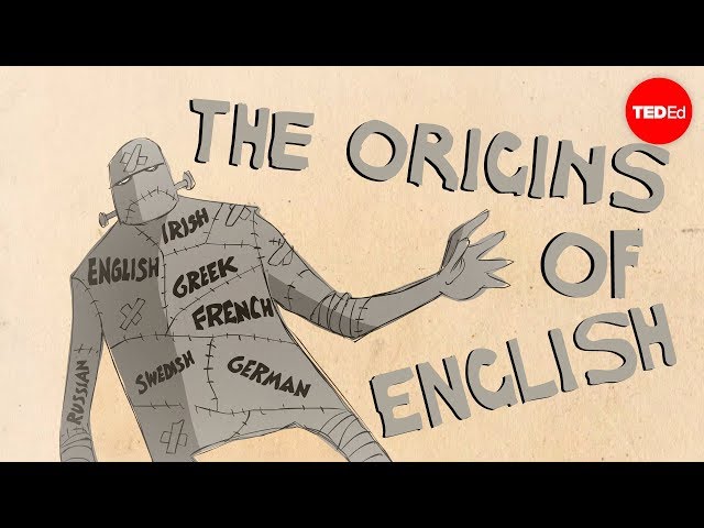 Where did English come from? - Claire Bowern - English