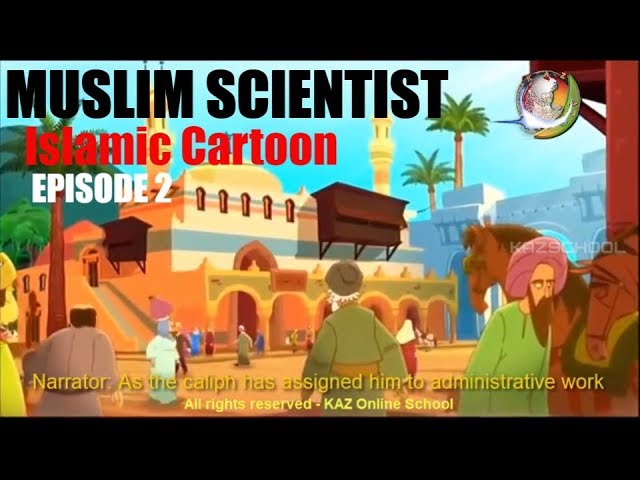 Cartoon Movie | Kids Islamic Stories | Muslim Scientist Part 2 | KAZ School | English